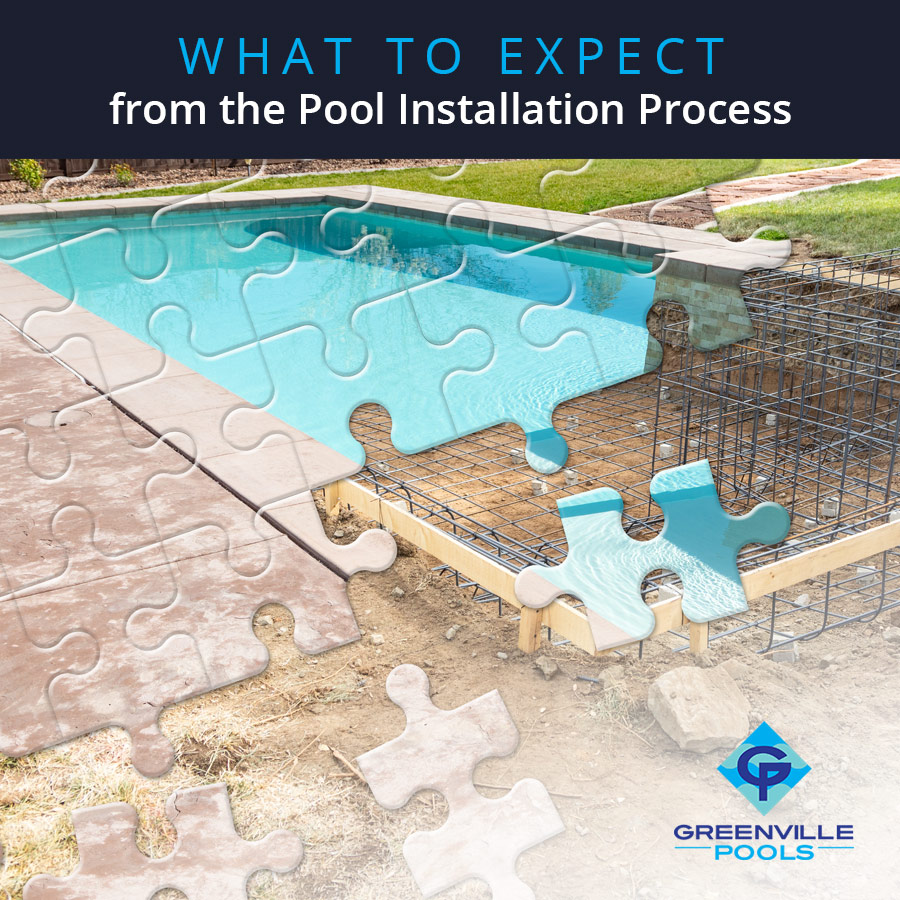 What to Expect from the Pool Installation Process